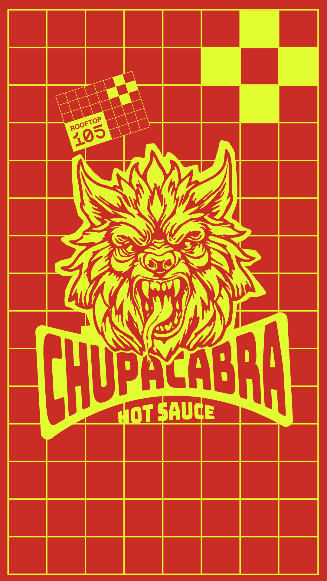 Story Rooftop 105 — Chupacabra hot sauce